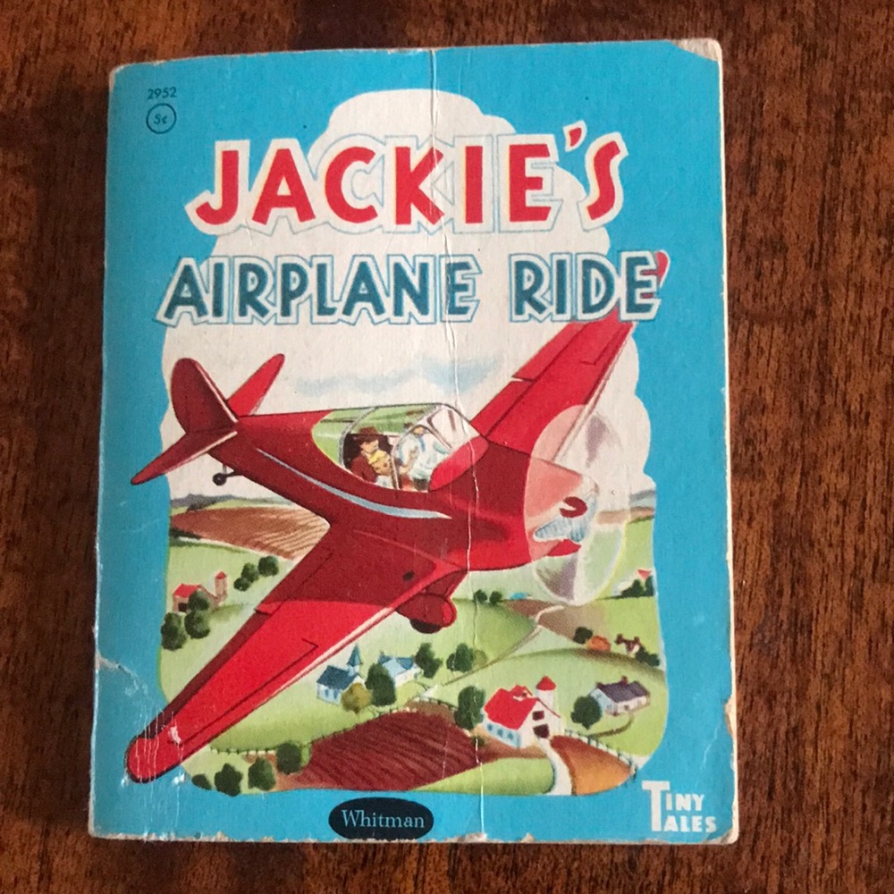 Vintage Children’s Book- Jackie’s Airplane Ride- Circa 1942, 1949